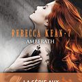 Rebecca Kean Tome 7: Amberath - Cassandra O'Donnell