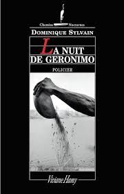 La nuit de Geronimo de Dominique Sylvain