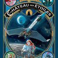 Le château des étoiles, Tome 2 : La conquête de l’espace PDF