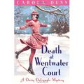 DEATH AT WENTWATER COURT, de Carola Dunn