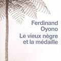 Ferdinand Oyono : La mort du père du &quot;Vieux