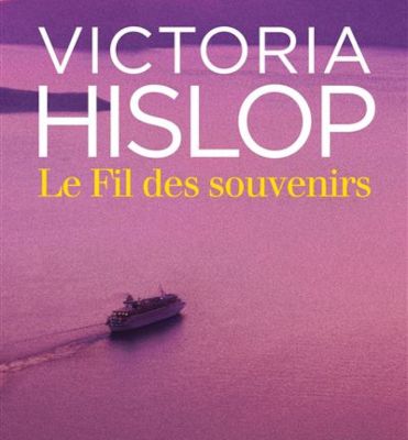 Le fil des souvenirs