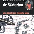 Les diamants de Waterloo, polar historique de Valérie Valeix