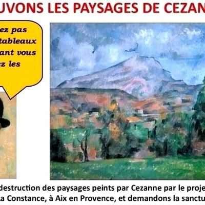 Entre les paysages de Cezanne et la promotion immobilière, il faut choisir