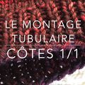 Tuto vidéo - Le montage tubulaire pour côtes 1/1