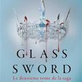 Red Queen #2 : Glass Sword de Victoria Aveyard