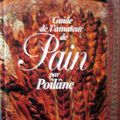 POILANE GUIDE DE L'AMATEUR DE PAIN 