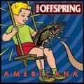 The Offspring-Americana-Pay the Man
