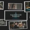 Bande Annonce : Gangster Squad