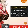 Certaines n'avaient jamais vu la mer - Julie Otsuka