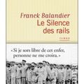 Le Silence des rails - Franck Balandier