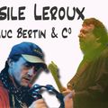 Basile Leroux, Luc Bertin and C° à Ozoir