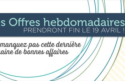 DERNIERES PROMOTIONS HEBDOMADAIRES!!!!