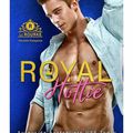 Royal Hottie, les Rourke tome 2