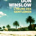 L'heure des gentlemen, polar de Don Winslow