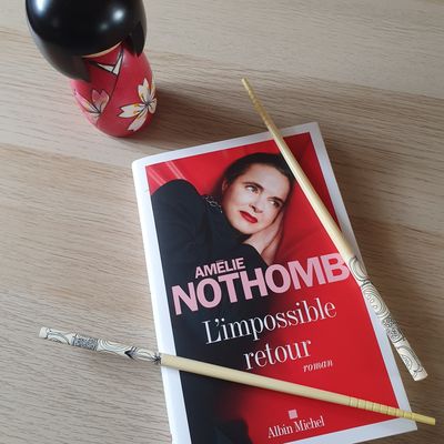 L'impossible retour, Amélie Nothomb