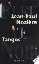 Tangos de Jean-Paul Nozière