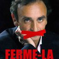 Humeur : ferme la Zemmour ! 