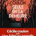 Seule en sa demeure :  Cécile Coulon écrit son conte de Grimm 