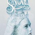 Snow, de Danielle Paige