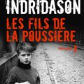 Les fils de la poussière (Commissaire Erlendur Sveinsson tome 1) ❉❉❉ Arnaldur Indridason