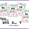 J'ai ... Qui a ... ? (Jeu de syllabes)