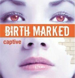 Captive - Birth marked 3