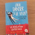 J'ai lu J'irai danser (si je veux) de Marie-Renée Lavoie (Label LJ)