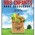 "Nos enfants nous accuseront"