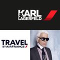 KARL LAGERFELD EST L’AMBASSADEUR DE TRAVEL BY AIR FRANCE !