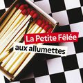 La Petite Fêlée aux allumettes - Nadine Monfils