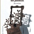 Mon nouveau livre "Trois boutures de jasmin" 
