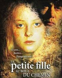 LA PETITE FILLE AU BOUT DU CHEMIN