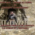 Moyen-Age - voyage au temps de GEOFFROY LA GRAND’DENT et l’Ancienne Famille de Lusignan- (Le Roman et l’Histoire)