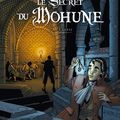 sortie Bd /  Le Secret du Mohune 1. La Crypte dessinateur : Dominique HÉ