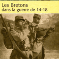 Les Bretons dans la guerre de 14-18