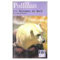 A la croisée des mondes 1 "Les Royaumes du Nord" de Philip Pullman