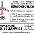 Réunion publique le 12 janvier 2013, à la Gueule Noire : lutte contre l'aéroport de Notre-Dame-Des-Landes !