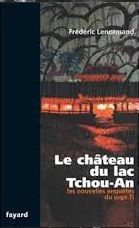 Le château du lac Tchou-An de Frédéric Lenormand