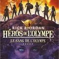 Le sang de l'Olympe, t5 de Héros de l'Olympe, de Rick Riordan