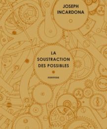 La soustraction des possibles : l'haletant et épatant roman noir de la finance ! 