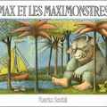 Max et les Maximonstres... voyage au plus profond de l'enfance