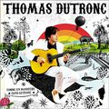 Thomas Dutronc, beaucoup plus qu'un "fils de"...