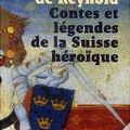 La Suisse (aussi) a sa mythologie