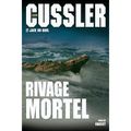 Rivage mortel de Clive Cussler