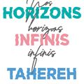 Nos horizons infinis de Tahereh Mafi