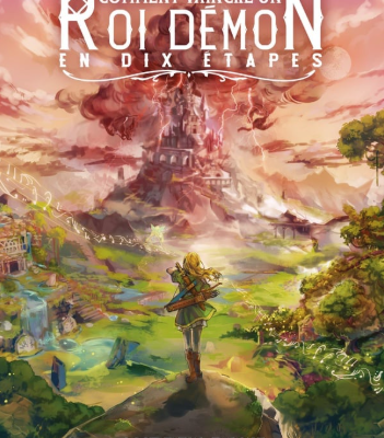 Comment vaincre un roi démon en dix étapes, d'Andrew Rowe