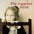 Elle s'appelait sarah de Tatiana de Rosnay