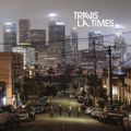 TRAVIS – L.A. Times (2024)
