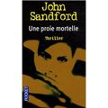 Une proie mortelle de John Sanford